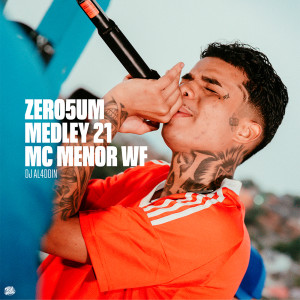Album ZERO5UM MEDLEY 21 (Explicit) from 