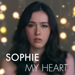 收聽소피한的My Heart歌詞歌曲
