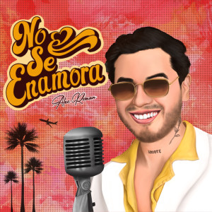ดาวน์โหลดและฟังเพลง NO SE ENAMORA พร้อมเนื้อเพลงจาก Alec Roman