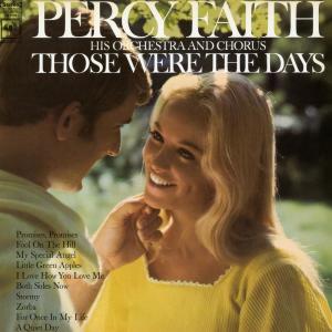 อัลบัม Those Were the Days ศิลปิน Percy Faith & His Orchestra and Chorus