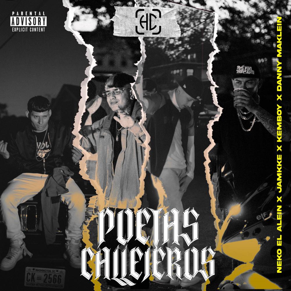 Poetas Callejeros (feat. Jamkke, Kemboy & Danny MaKlein) (Explicit)
