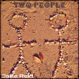 ดาวน์โหลดและฟังเพลง Two People พร้อมเนื้อเพลงจาก Jake Reid