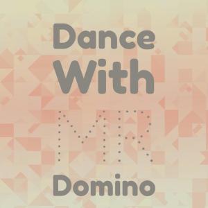 Silvia Natiello-Spiller的專輯Dance with Mr Domino