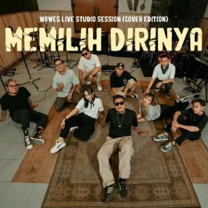 Dengarkan Memilih Dirinya (Cover) lagu dari OMWAWES dengan lirik