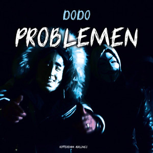 Listen to Problemen (Explicit) song with lyrics from Dodo