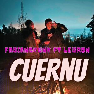 Album CUERNU (feat. Lebron) (Explicit) from LEBRON