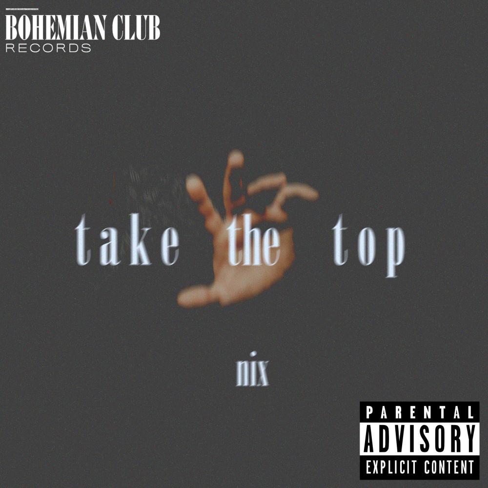 Take the Top (Explicit)