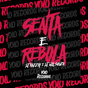 Listen to SENTA E REBOLA (Explicit) song with lyrics from Dj Wil Souza