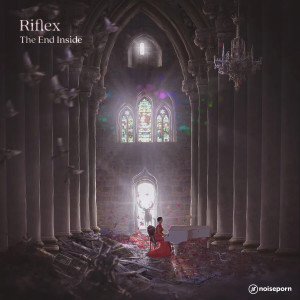 Riflex的專輯The End Inside