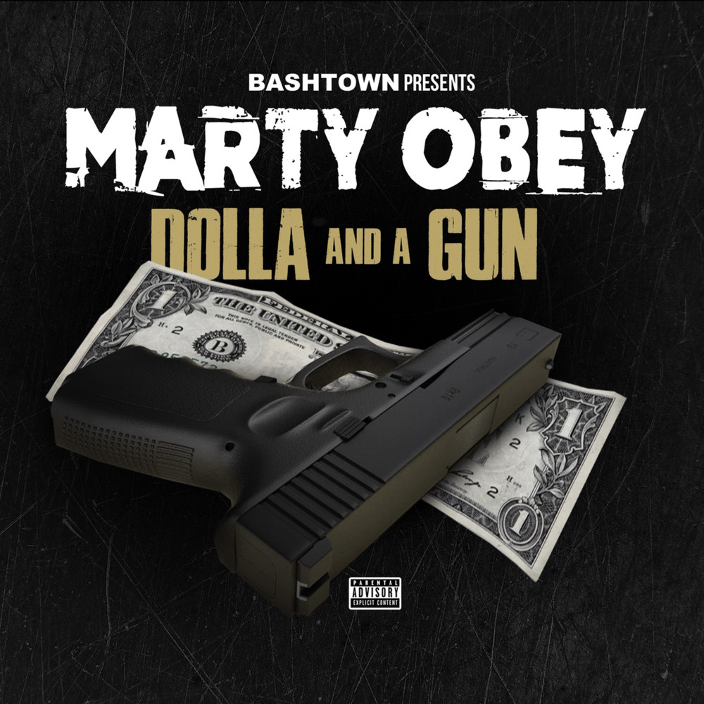 Dolla and a Gun (Explicit)