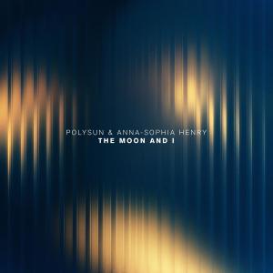 Polysun的專輯The Moon And I (feat. Anna-Sophia Henry)