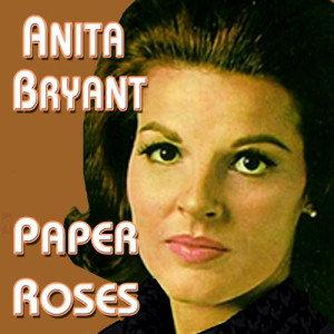 Anita Bryant的專輯Paper Roses