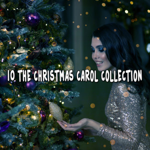 10 The Christmas Carol Collection