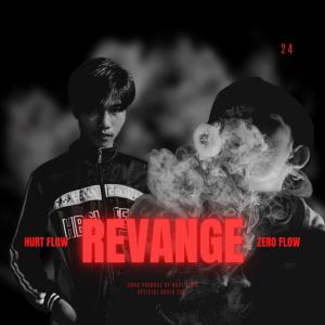 Listen to REVANGE (Explicit) song with lyrics from HURT FLOW