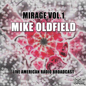 ดาวน์โหลดและฟังเพลง Tubular bells part 2 (Live) พร้อมเนื้อเพลงจาก Mike Oldfield