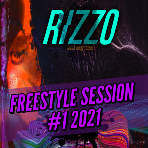 Rizzo的專輯Freestyle Session #1 2021 (Explicit)