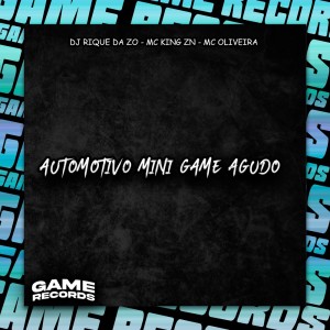 收听DJ Rique da Zø的Automotivo Mini Game Agudo (Explicit)歌词歌曲