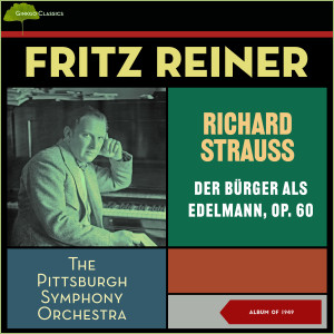 Richard Strauss: Der Bürger Als Edelmann, Op. 60 (Album of 1947)