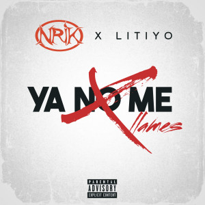 Listen to Ya No Me Llames (Explicit) song with lyrics from NriK