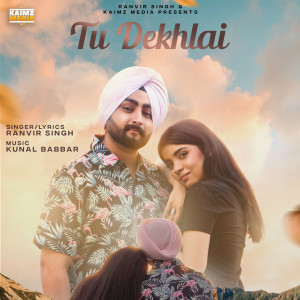 Dengarkan Tu Dekhlai lagu dari RANVIR SINGH dengan lirik