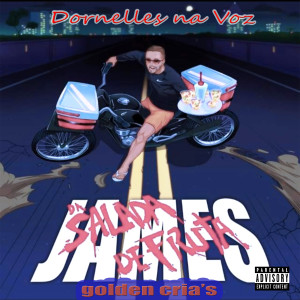Dornelles na voz的專輯James da Salada de Frutas