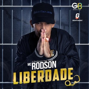 收听Mc Rodson的Liberdade歌词歌曲