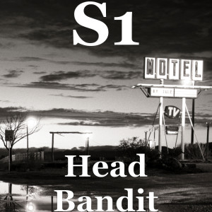 Listen to Head Bandit (Explicit) song with lyrics from S1