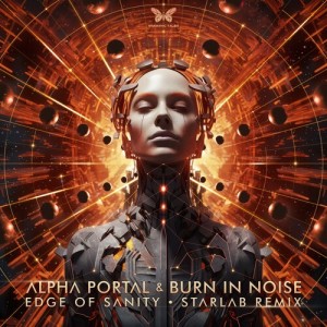 Burn In Noise的專輯Edge of Sanity (StarLab Remix)