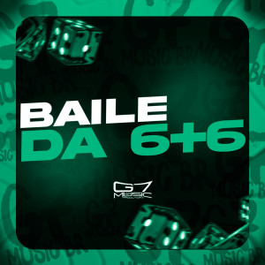ดาวน์โหลดและฟังเพลง Baile da 6+6 (Explicit) พร้อมเนื้อเพลงจาก Santos mc