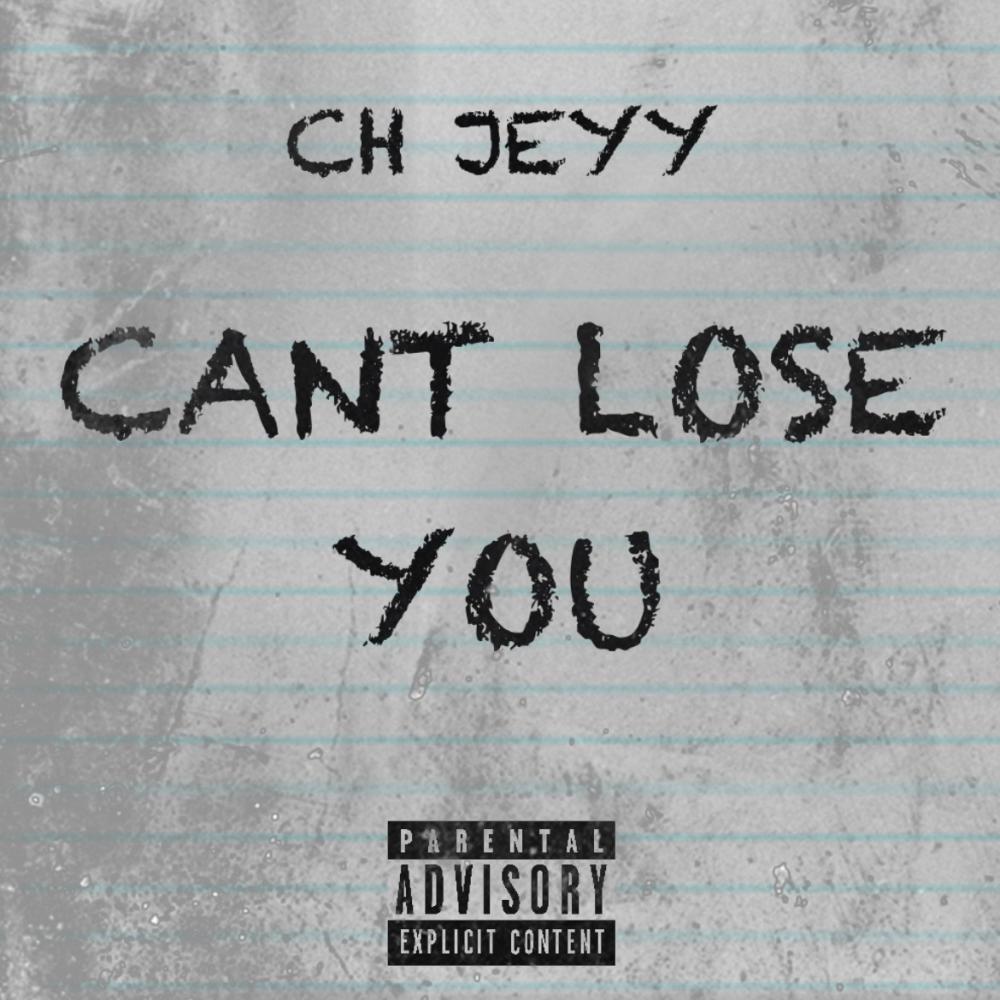 CANT LOSE YOU (Explicit)