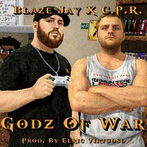 Blaze Jay的專輯Godz Of War (feat. C.P.R.) [Explicit]