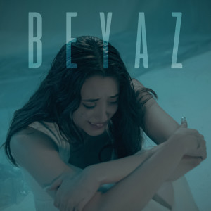 Listen to Beyaz song with lyrics from Taladro