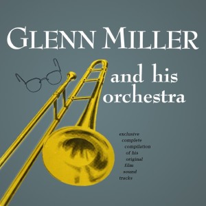 收聽Glenn Miller & His Orchestra的Serenade In Blue歌詞歌曲