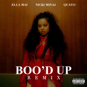 收聽Ella Mai的Boo'd Up (Remix|Explicit)歌詞歌曲
