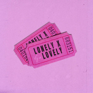 收聽Joy Bloo的LONELY x LOVELY (Explicit)歌詞歌曲