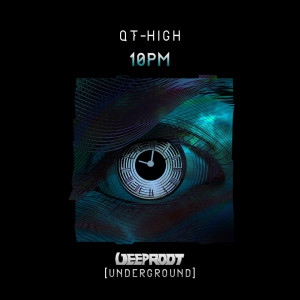 ดาวน์โหลดและฟังเพลง 10PM พร้อมเนื้อเพลงจาก QT-HIGH
