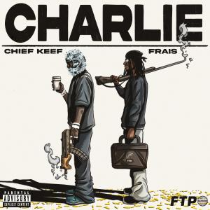Chief Keef的專輯Charlie (feat. Chief Keef & Frais) (Explicit)
