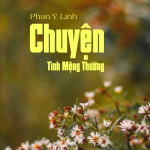 Album Chuyện Tình Mộng Thường from Phan Ý Linh