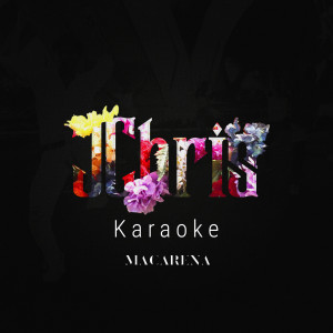 Album Macarena (Karaoke Version) from 