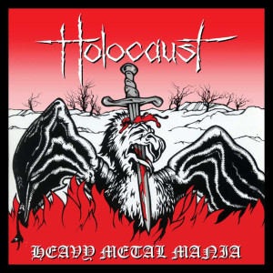 อัลบัม Heavy Metal Mania: Complete Recordings 1980-1984, Vol. 1 ศิลปิน Holocaust