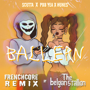 Listen to Ballern (Frenchcore Remix By The Belgian Stallion|Explicit) song with lyrics from Scutta