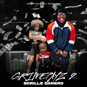 Album Grimepayz 2 (Explicit) from Scrillz Danero