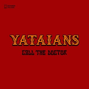 ดาวน์โหลดและฟังเพลง Call the Doctor พร้อมเนื้อเพลงจาก Yataians