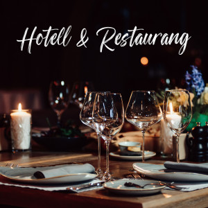 Restaurang Jazz的专辑Hotell & Restaurang (Jazz Relaxing Music)