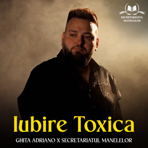 Listen to Iubire toxica song with lyrics from Ghita Adriano