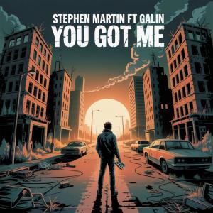 Stephen Martin的專輯You got me (feat. Galin)