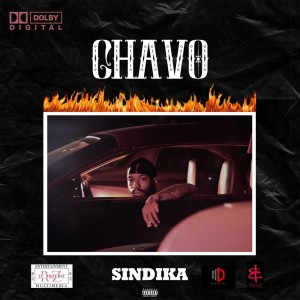 Sindika的专辑Chavo (Explicit)