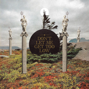 อัลบัม Don't Let Me Get Too Low (Explicit) ศิลปิน Silverstein