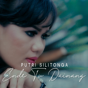 Ende Tu Dainang dari Putri Silitonga