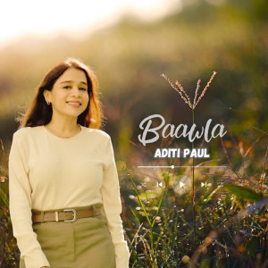 Album Baawla from Aditi Paul